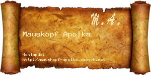 Mauskopf Apolka névjegykártya